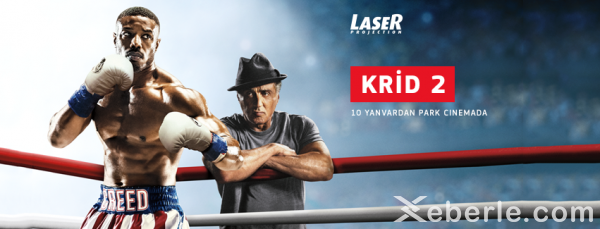 “Park Cinema” yeni ili “Krid-2” ilə başlayır