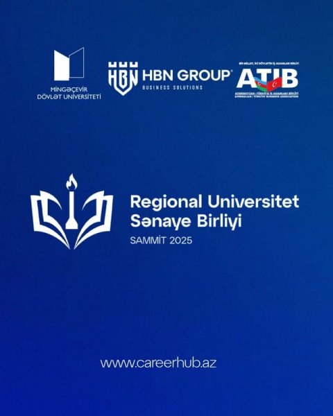 Mingəçevirdə "Regiondan Qlobala" konseptli Regional Universitet - Sənaye Birliyi Sammiti keçiriləcək